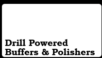 Drill Powered Buffing and Polishing